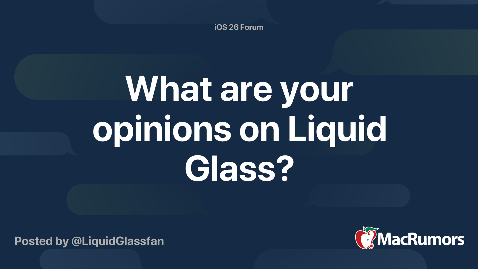 What are your opinions on Liquid Glass? | MacRumors Forums
