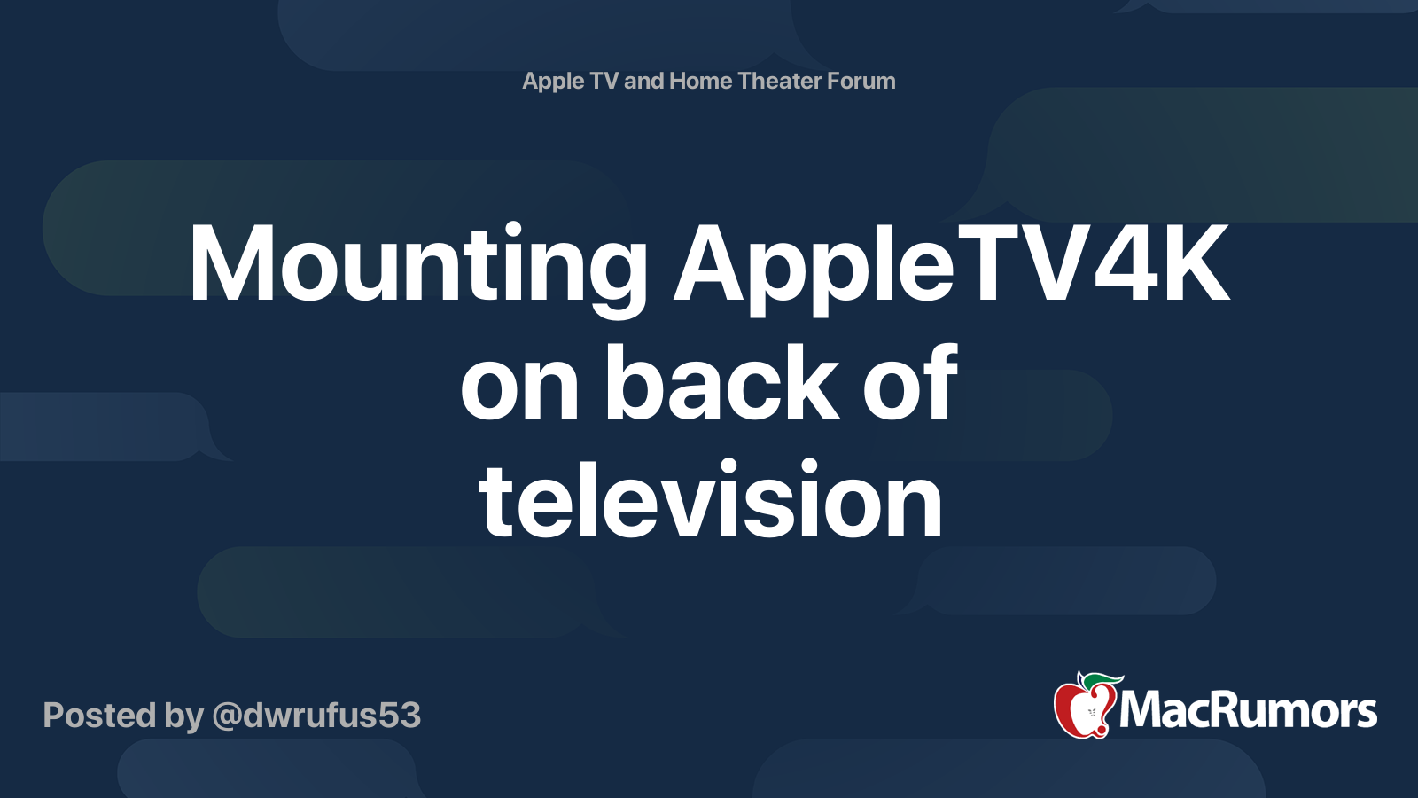 Mounting AppleTV4K on back of television | MacRumors Forums