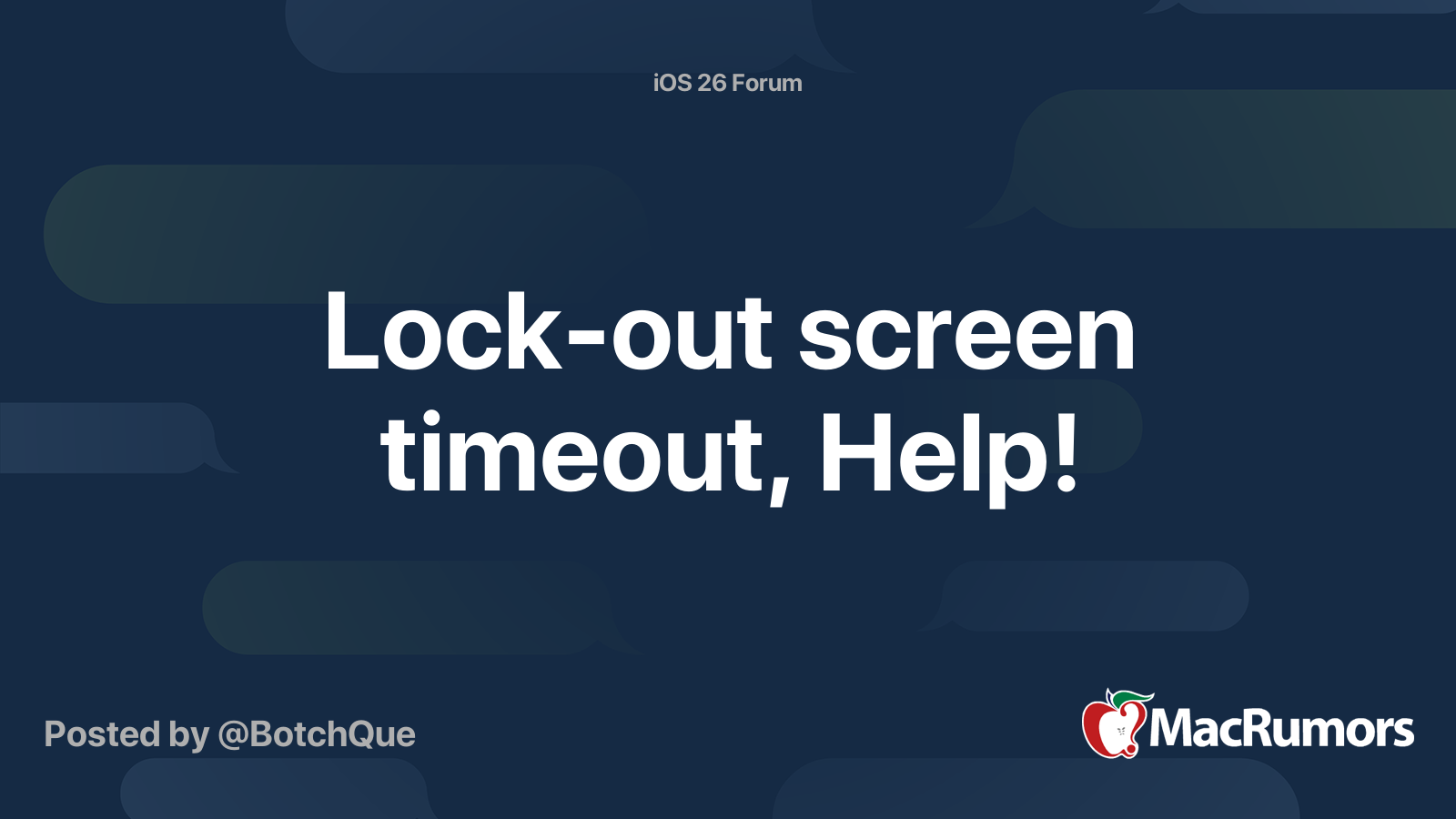 Lock-out screen timeout, Help! | MacRumors Forums