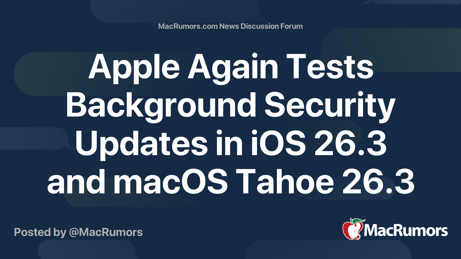 Apple Again Tests Background Security Updates in iOS 26.3 and macOS ...
