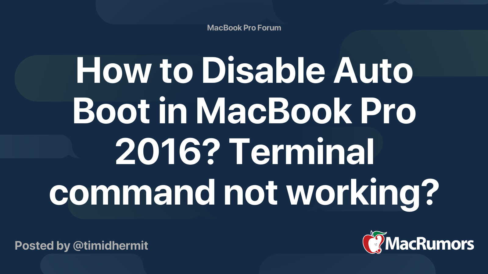 How to Disable Auto Boot in MacBook Pro 2016? Terminal command not ...