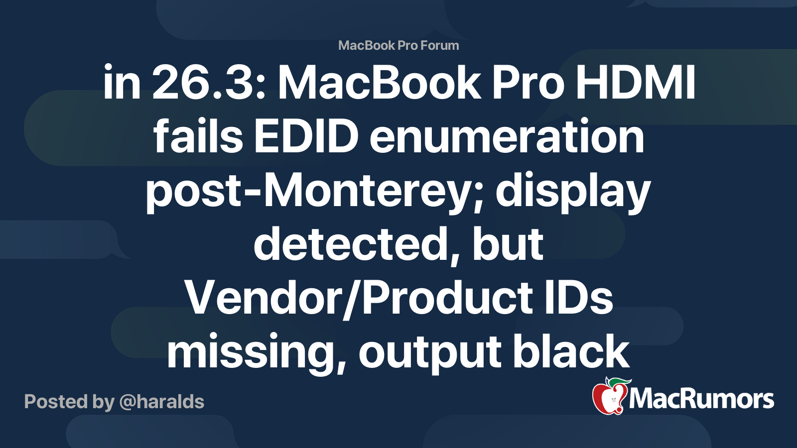 in 26.3: MacBook Pro HDMI fails EDID enumeration post-Monterey; display ...