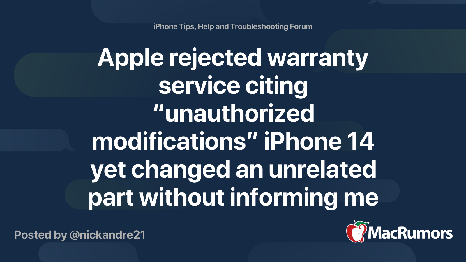 Apple rejected warranty service citing “unauthorized modifications ...