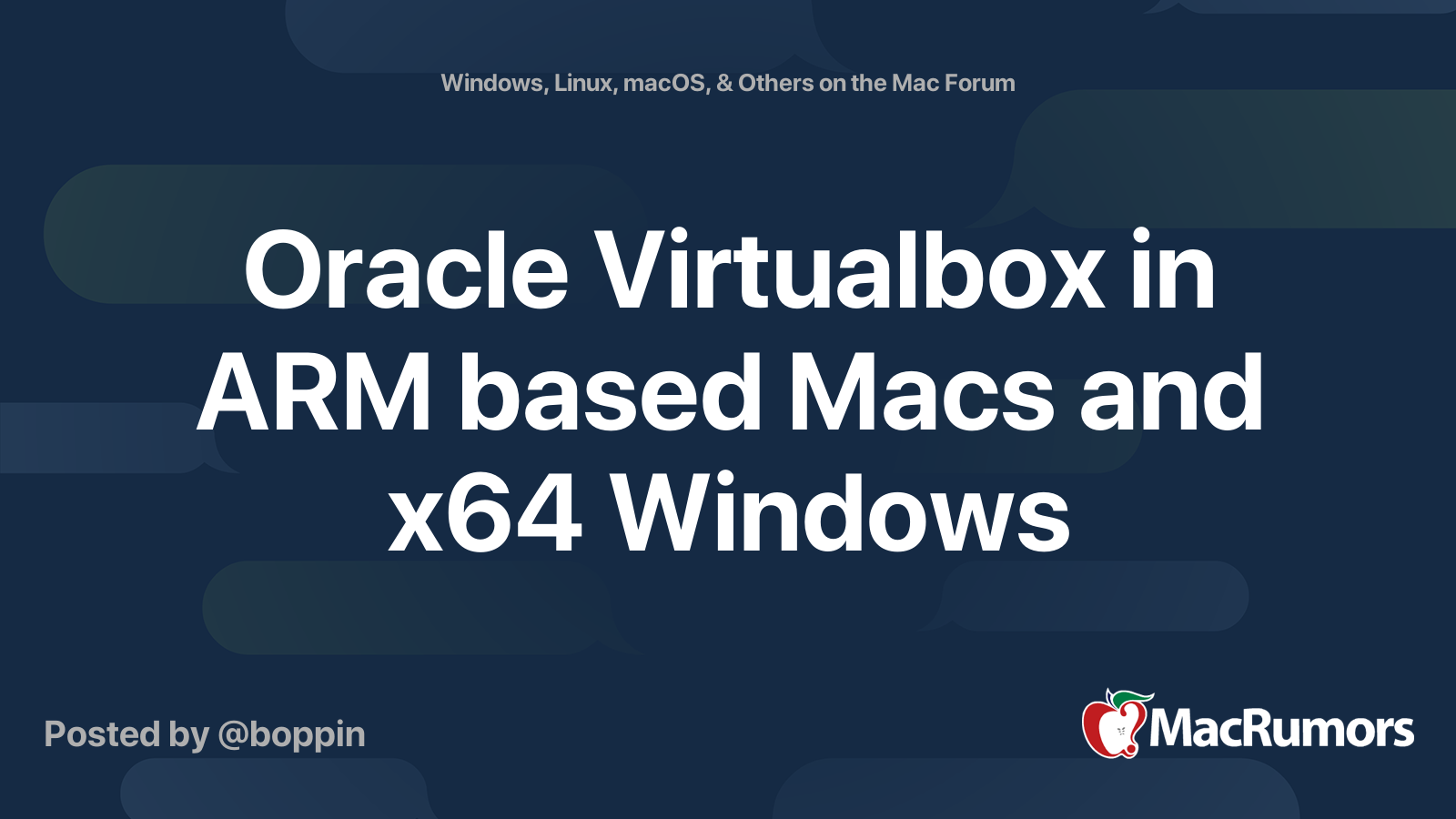 Oracle Virtualbox in ARM based Macs and x64 Windows | MacRumors Forums