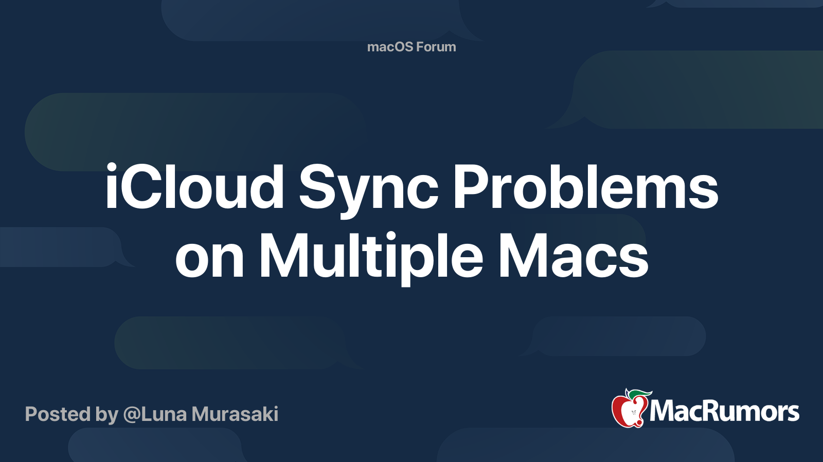 iCloud Sync Problems on Multiple Macs | MacRumors Forums
