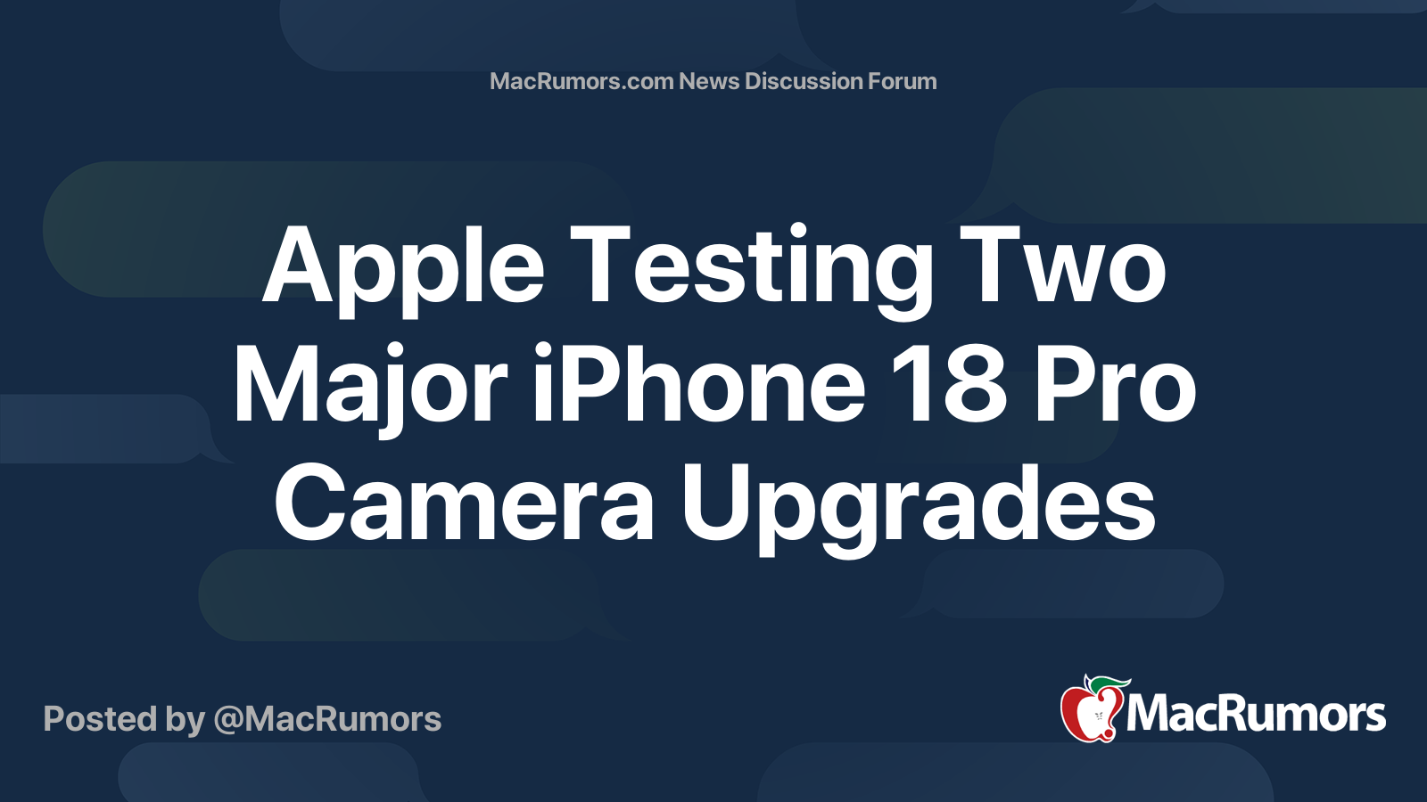 Apple Testing Two Major iPhone 18 Pro Camera Upgrades | MacRumors Forums
