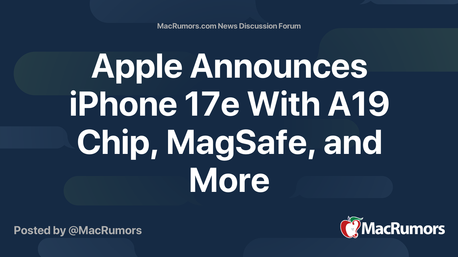 Apple Announces iPhone 17e With A19 Chip, MagSafe, and More | MacRumors ...