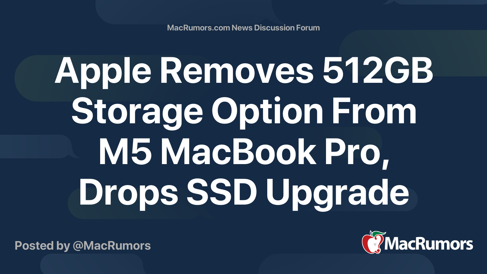 MacBookProM5 メモリ32GB Apple保証有 ストレージ512GB Apple Removes 512GB Storage Option From M5 MacBook Pro, Drops SSD