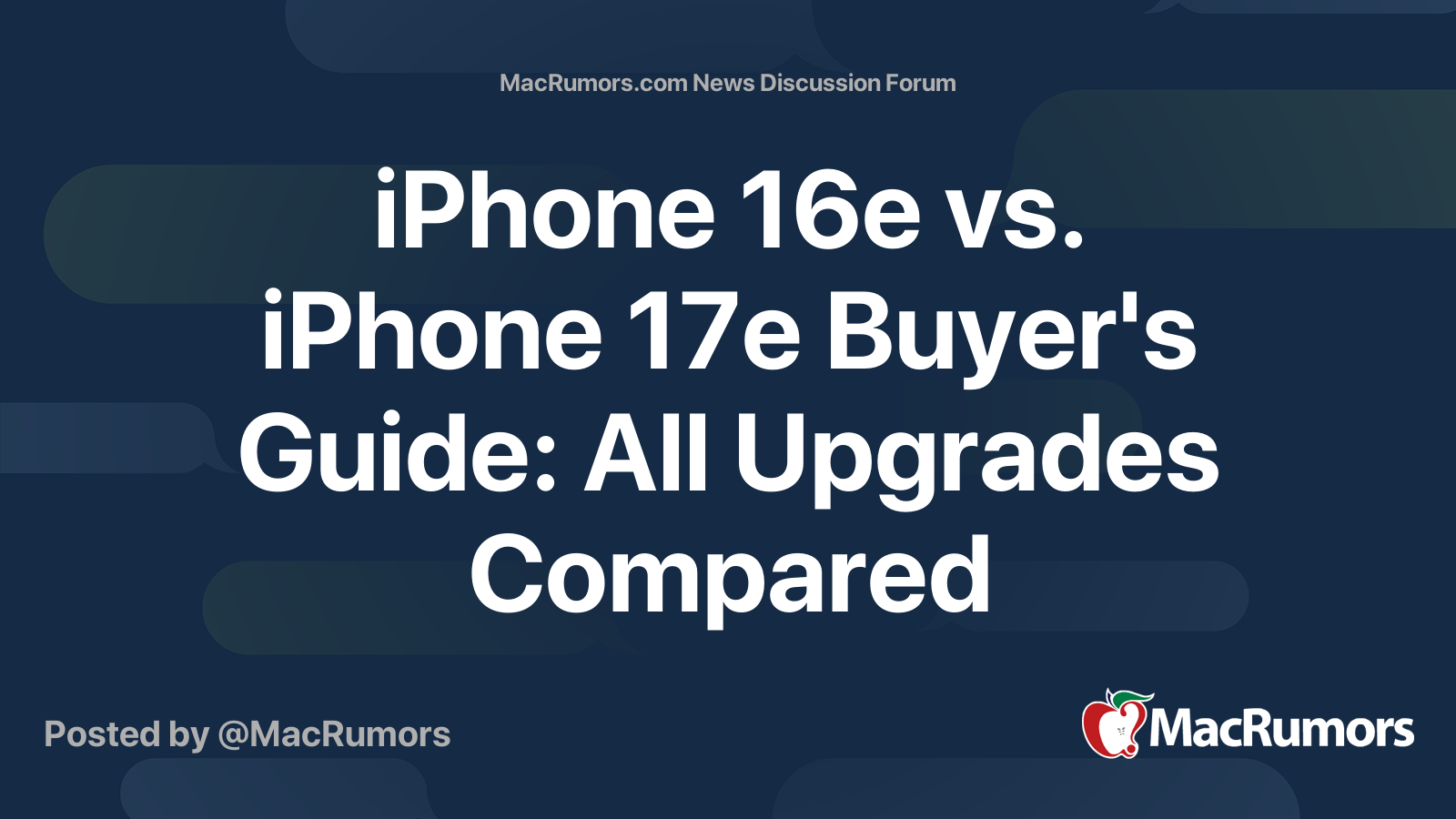 iPhone 16e vs. iPhone 17e Buyer's Guide: All Upgrades Compared ...