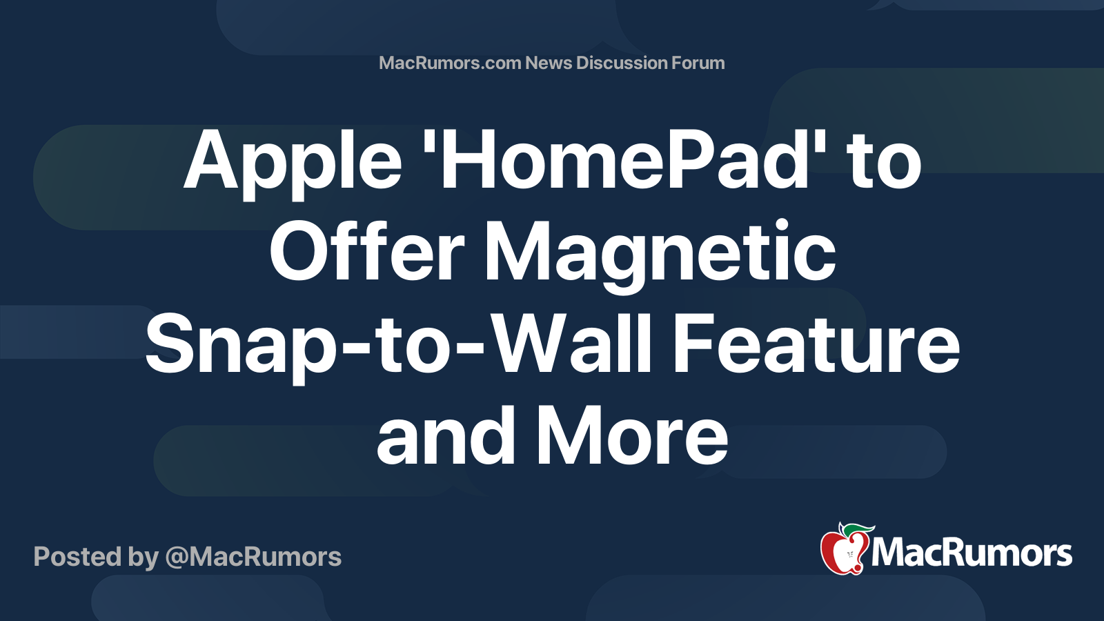 Apple 'HomePad' to Offer Magnetic Snap-to-Wall Feature and More | Page ...