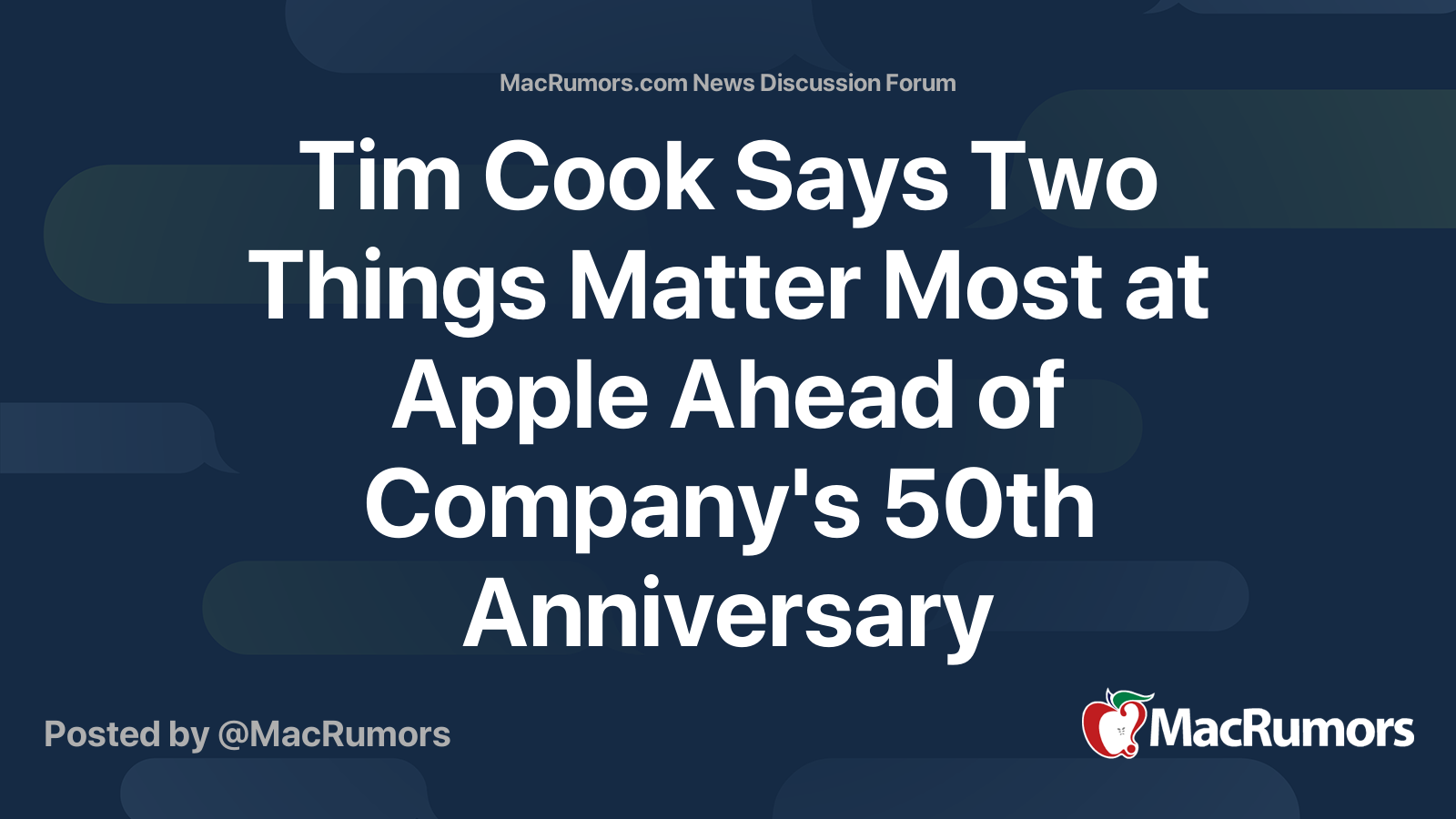 Tim Cook Says Two Things Matter Most at Apple Ahead of Company's 50th ...