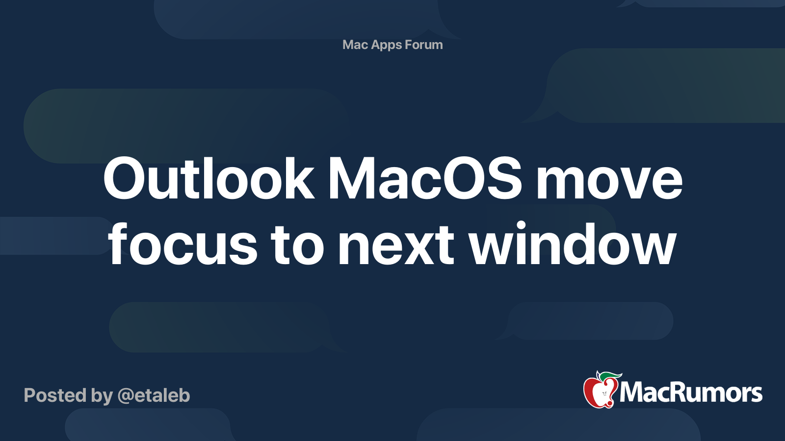 Outlook MacOS move focus to next window | MacRumors Forums