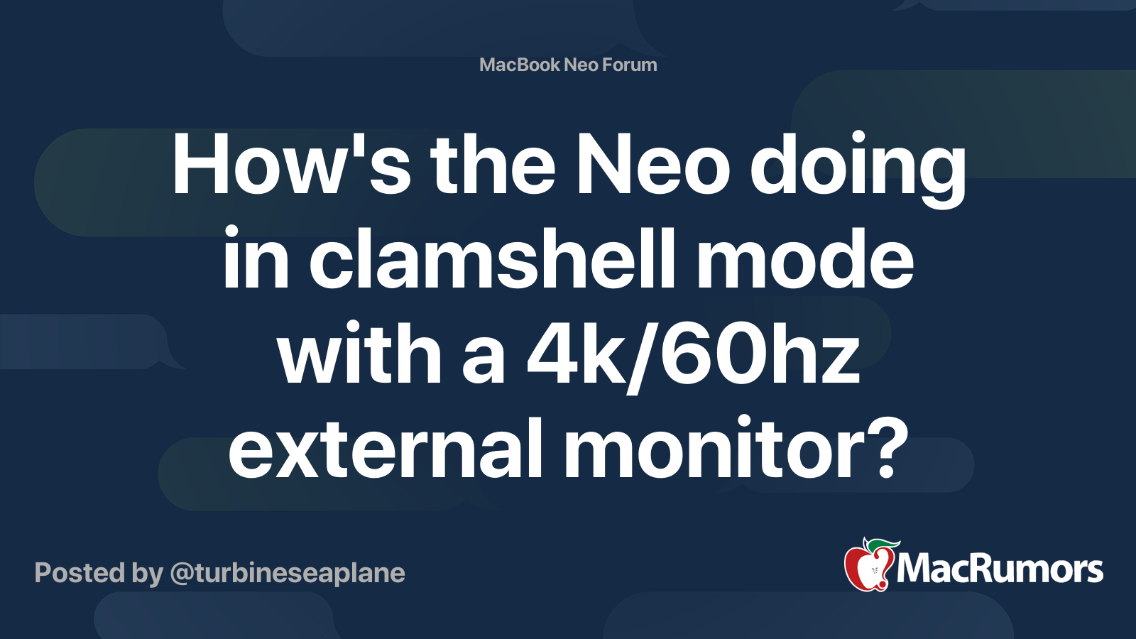 How's the Neo doing in clamshell mode with a 4k/60hz external monitor ...