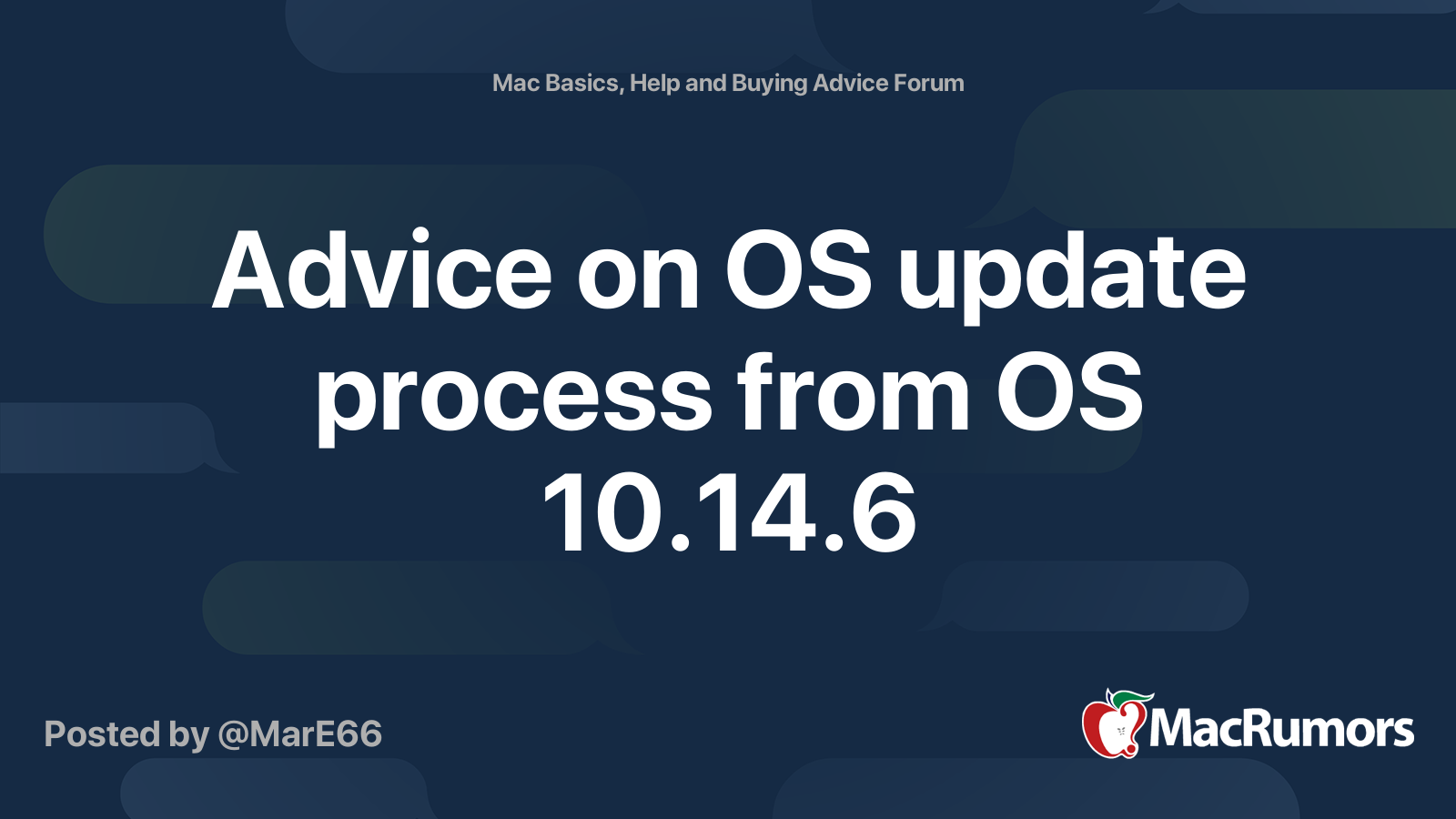 Advice on OS update process from OS 10.14.6 | MacRumors Forums