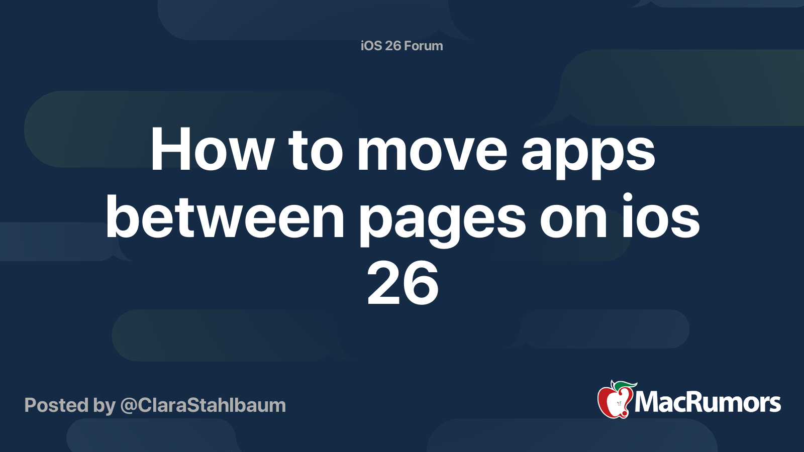 How to move apps between pages on ios 26 | MacRumors Forums