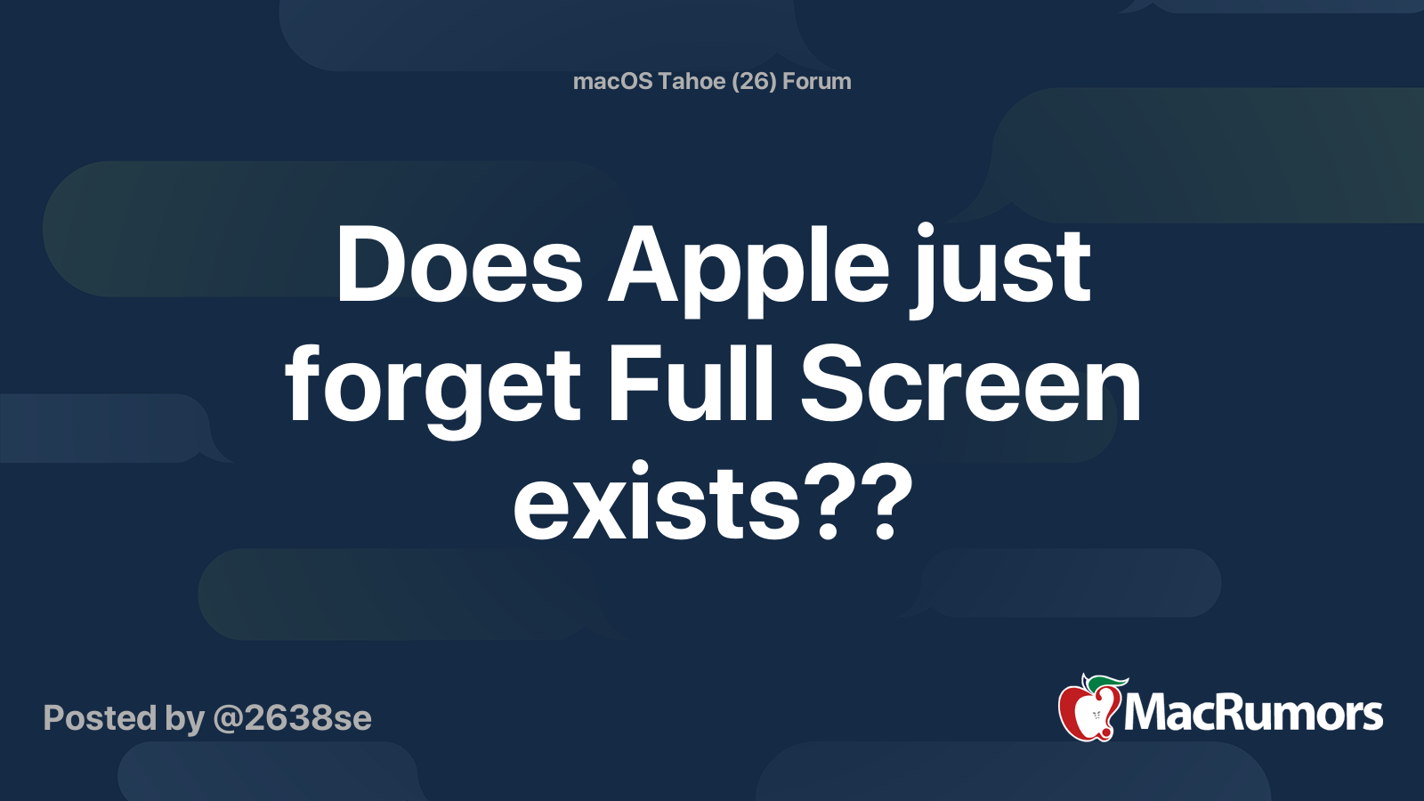 Does Apple just forget Full Screen exists?? | MacRumors Forums