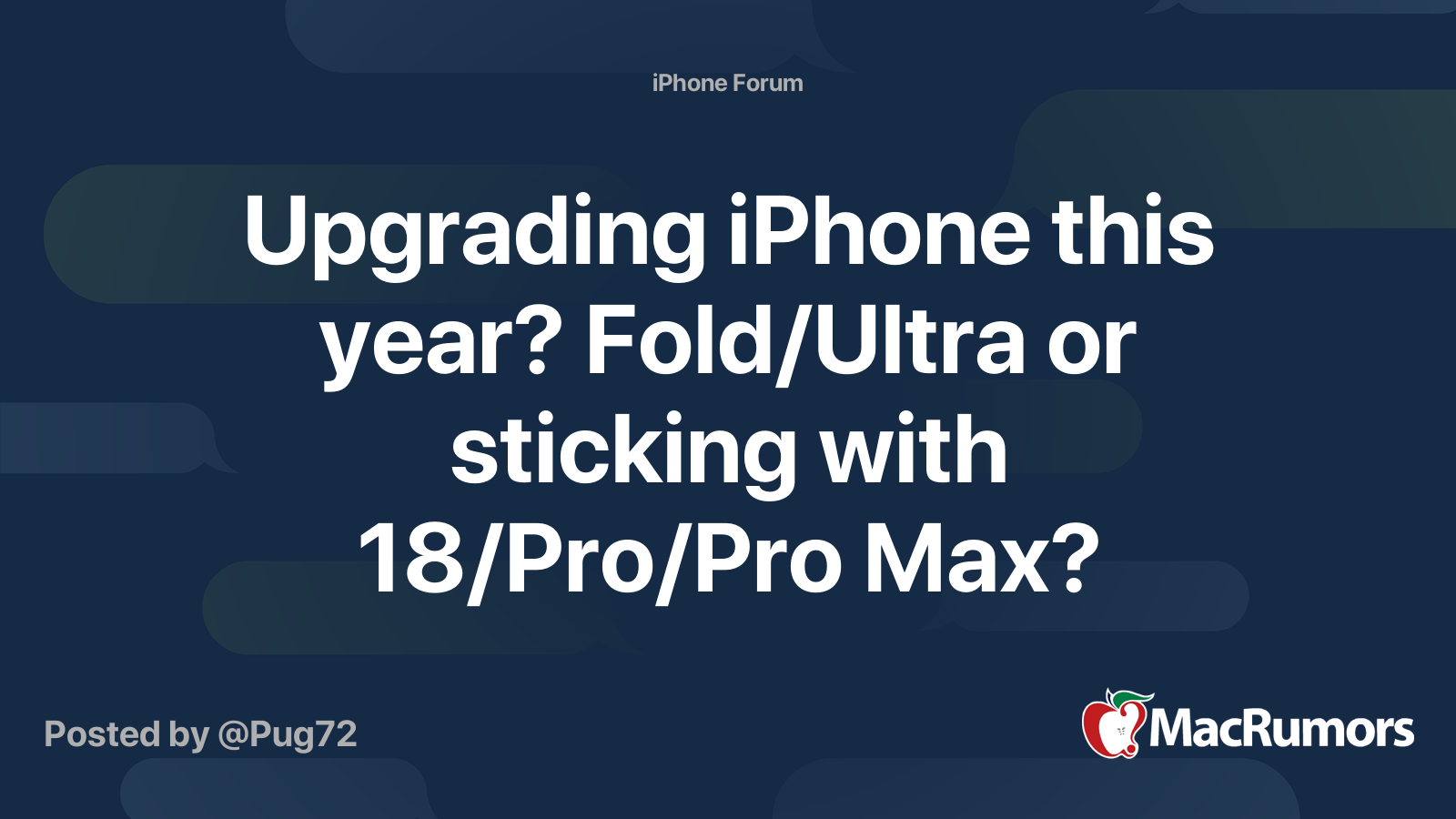 Upgrading iPhone this year? Fold/Ultra or sticking with 18/Pro/Pro Max ...