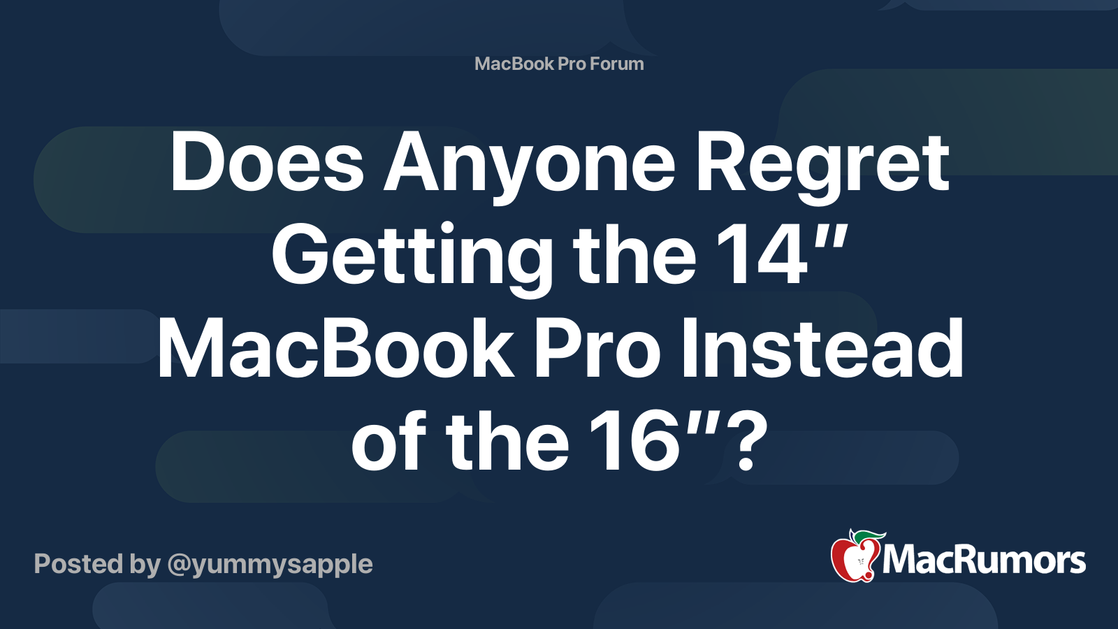 Does Anyone Regret Getting the 14” MacBook Pro Instead of the 16 ...