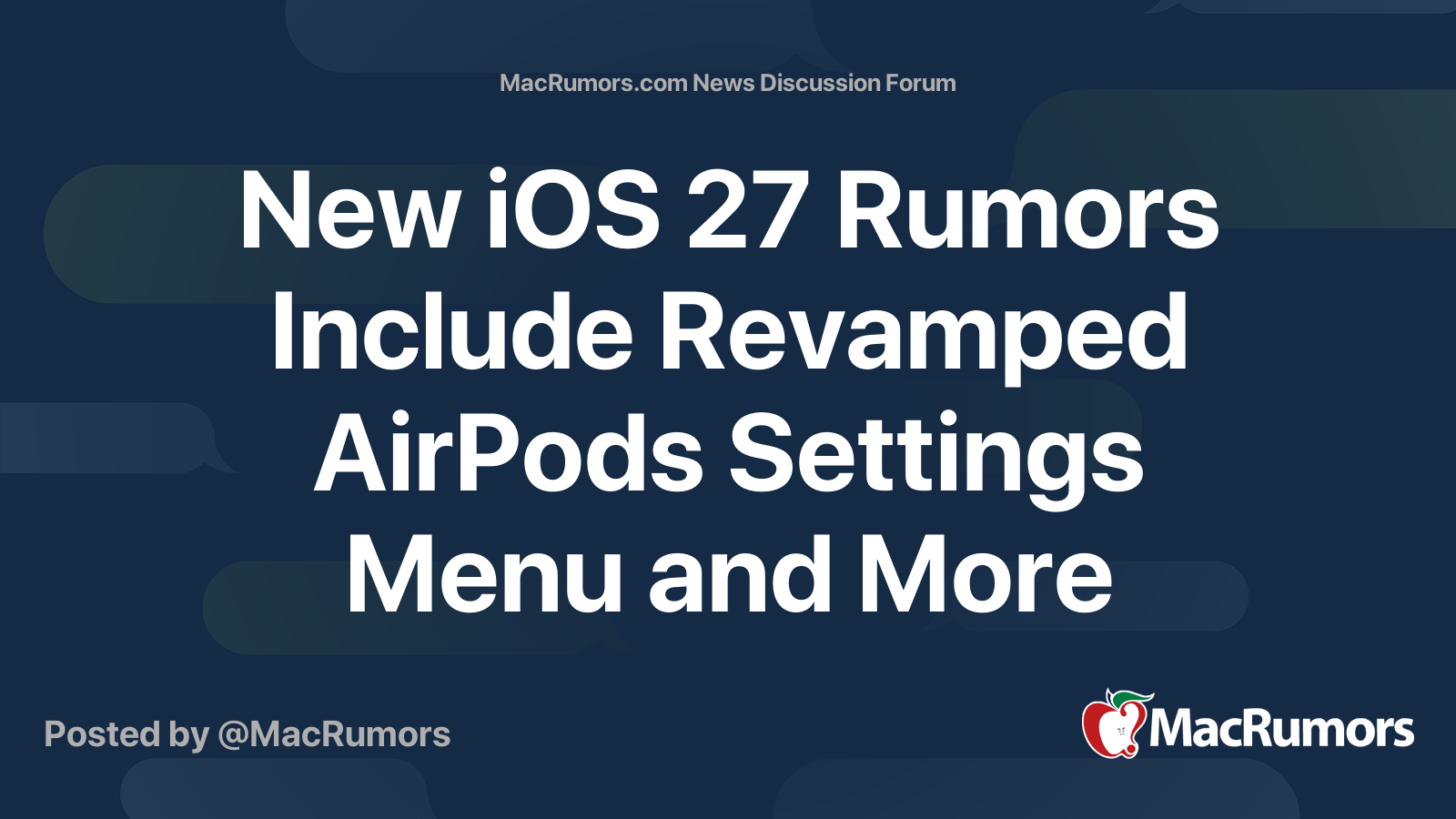 New iOS 27 Rumors Include Revamped AirPods Settings Menu and More ...