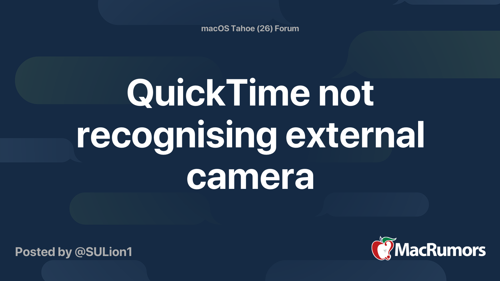 QuickTime not recognising external camera | MacRumors Forums