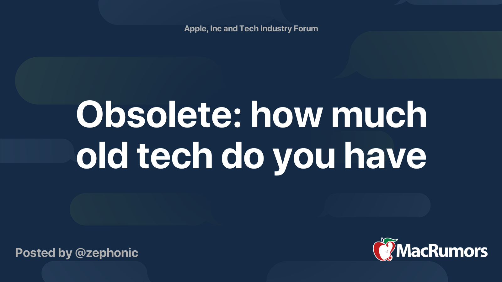 Obsolete: how much old tech do you have | MacRumors Forums