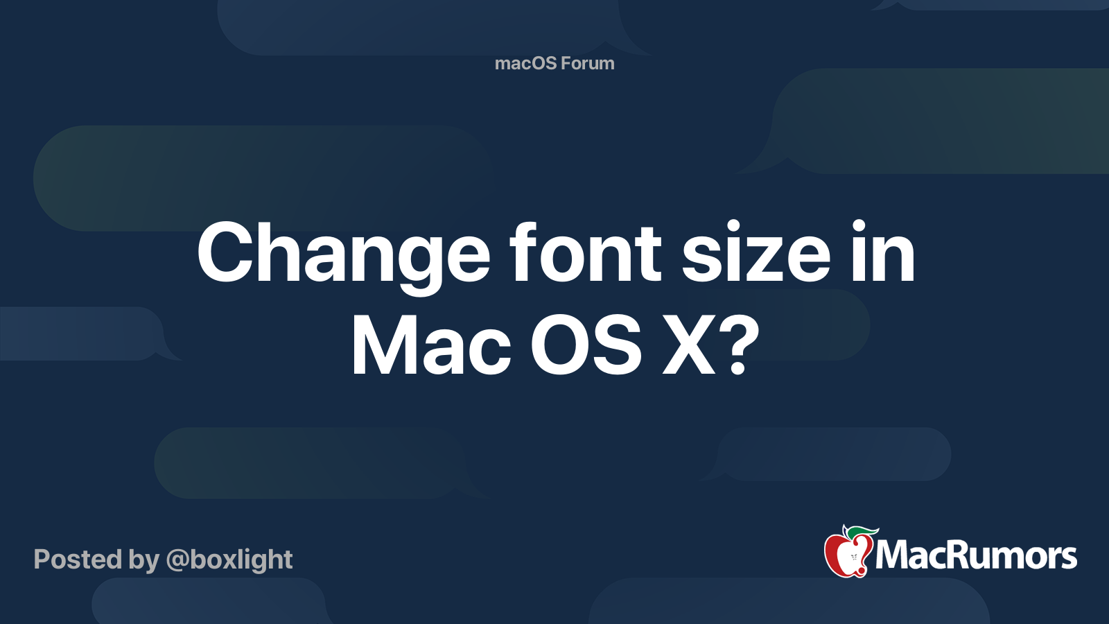 Change font size in Mac OS X? | MacRumors Forums