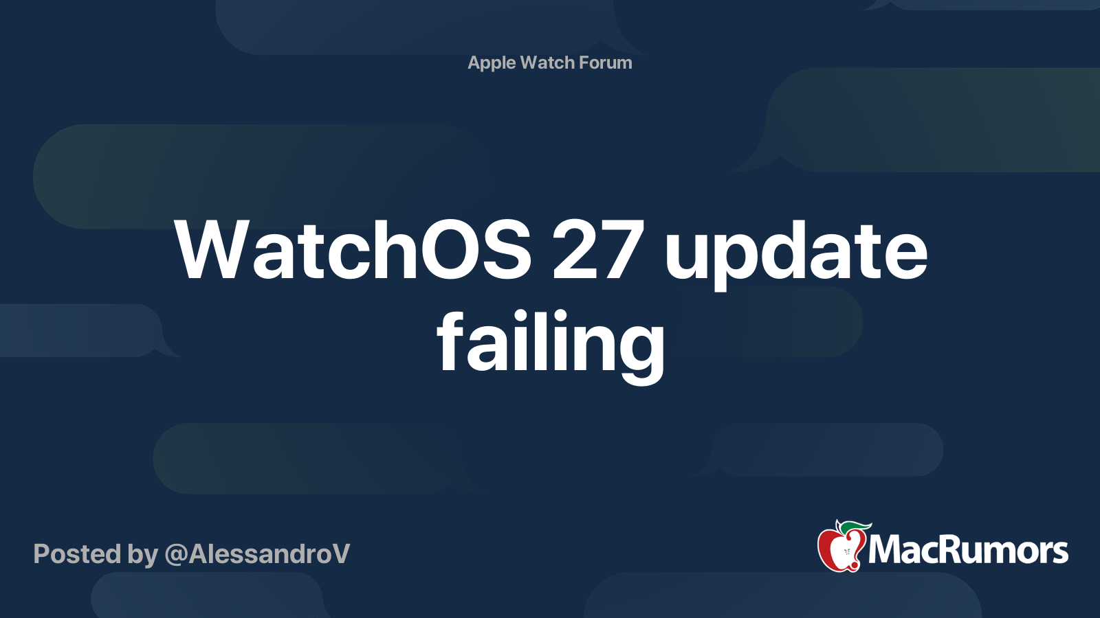 WatchOS 27 update failing | MacRumors Forums