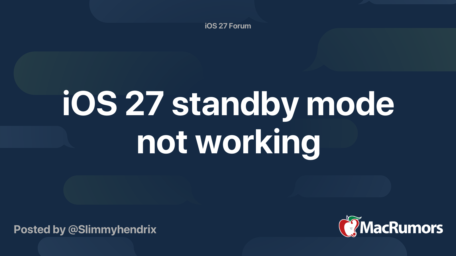 iOS 27 standby mode not working | MacRumors Forums