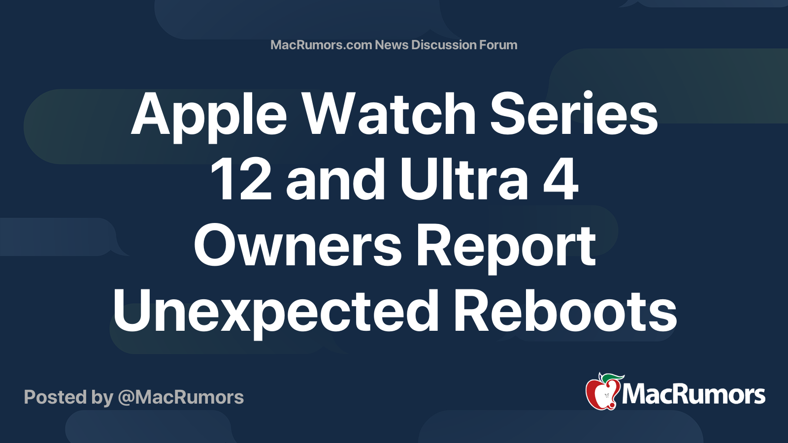 Apple Watch Series 12 and Ultra 4 Owners Report Unexpected Reboots ...