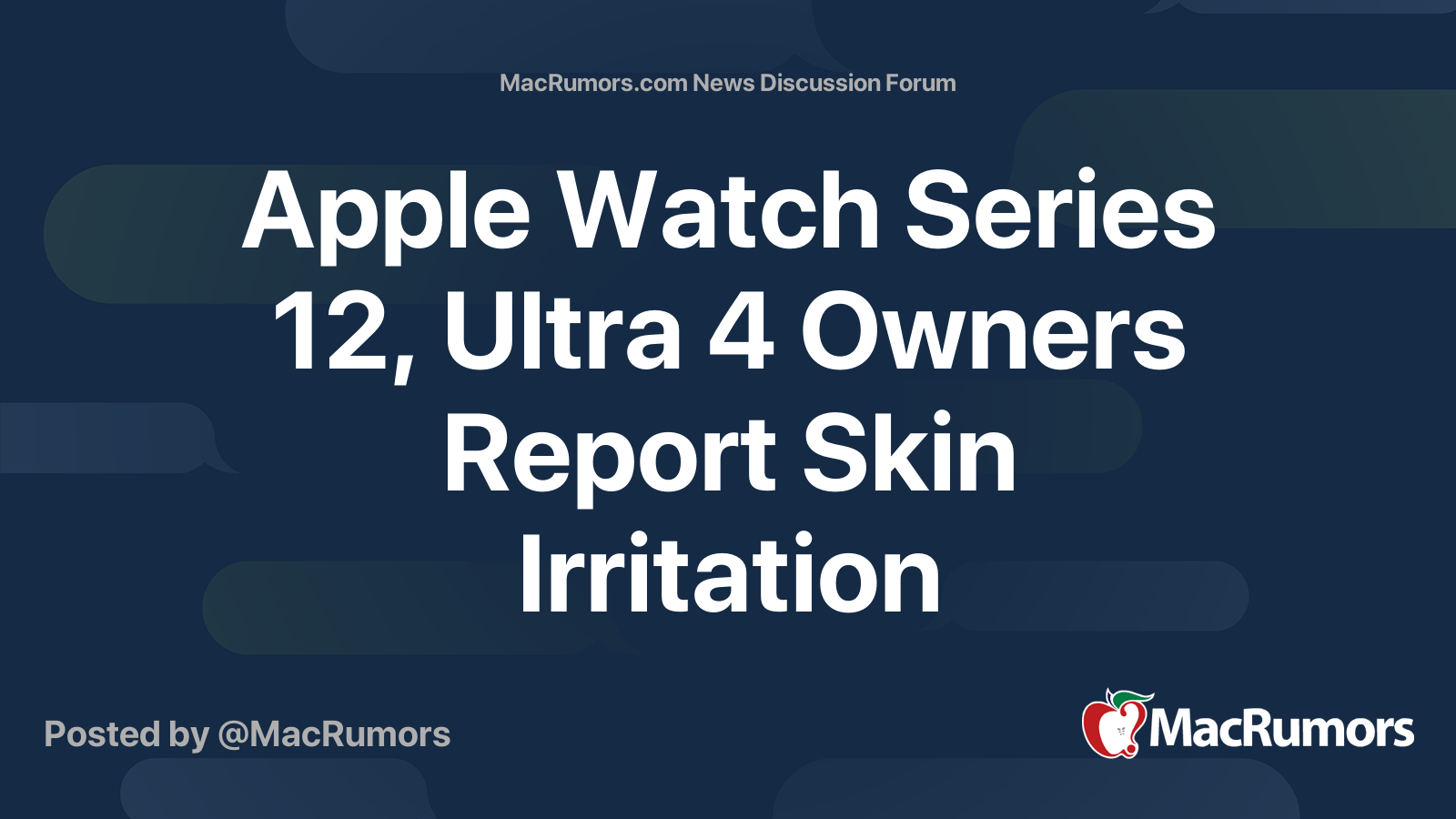 Apple Watch Series 12, Ultra 4 Owners Report Skin Irritation | Page 5 ...