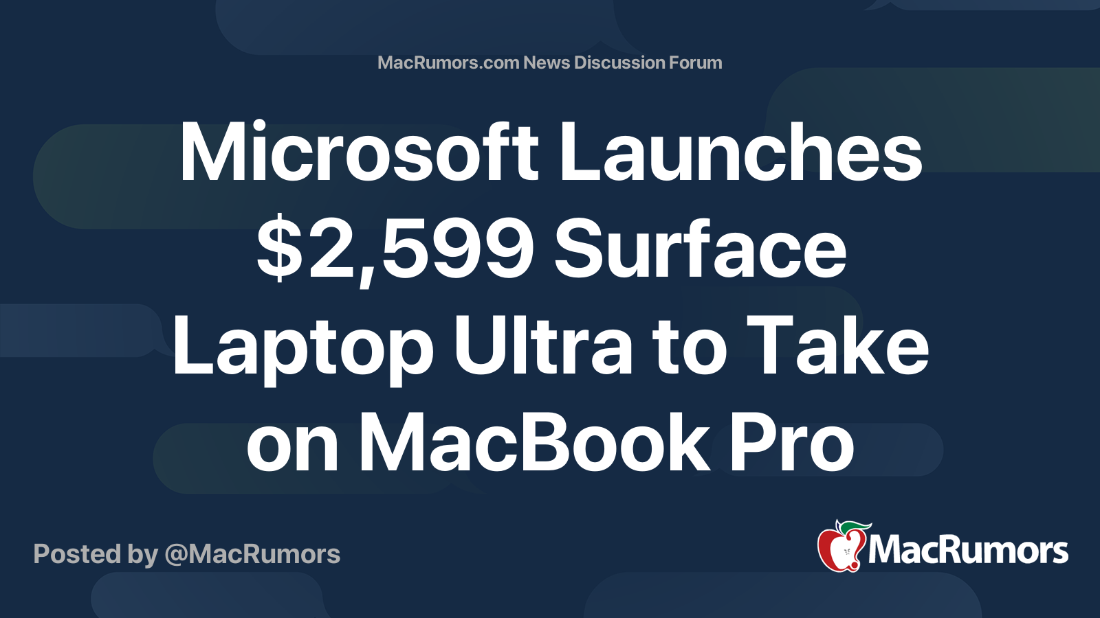 Microsoft Launches $2,599 Surface Laptop Ultra to Take on MacBook Pro