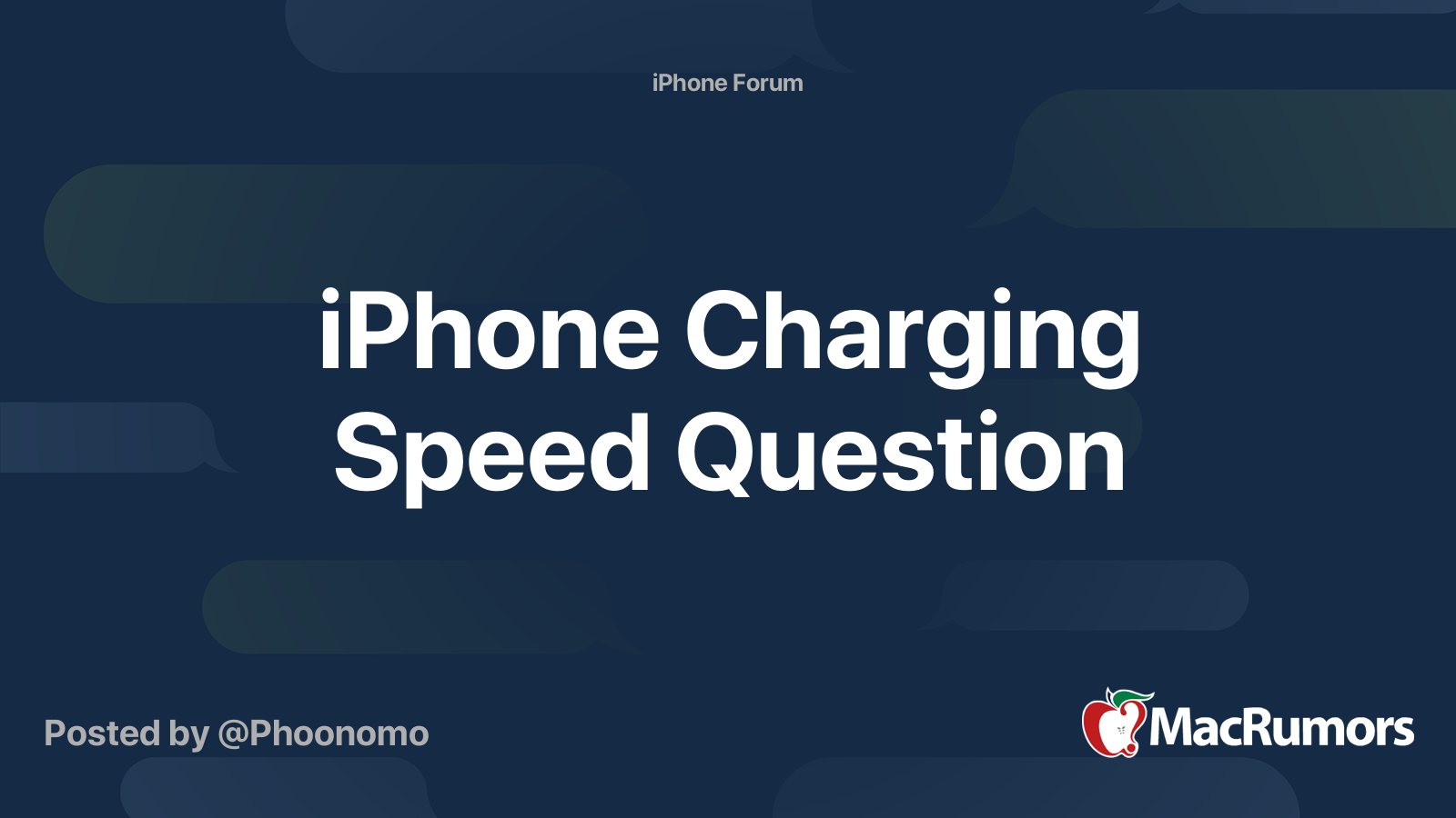 iPhone Charging Speed Question | MacRumors Forums