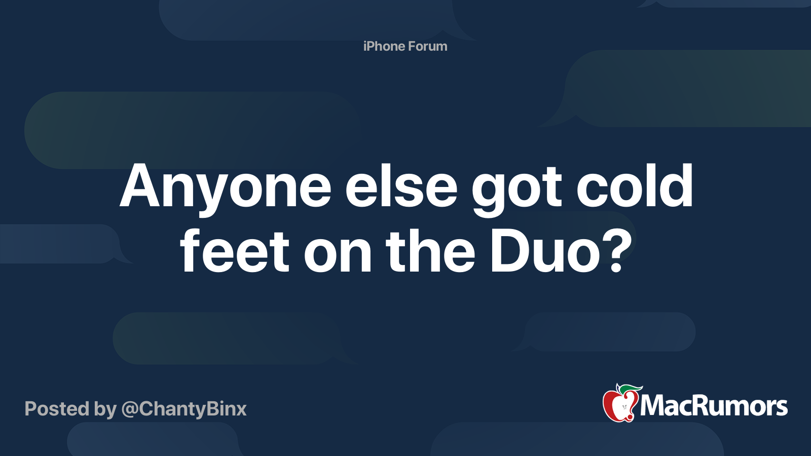 Anyone else got cold feet on the Duo? | Page 4 | MacRumors Forums