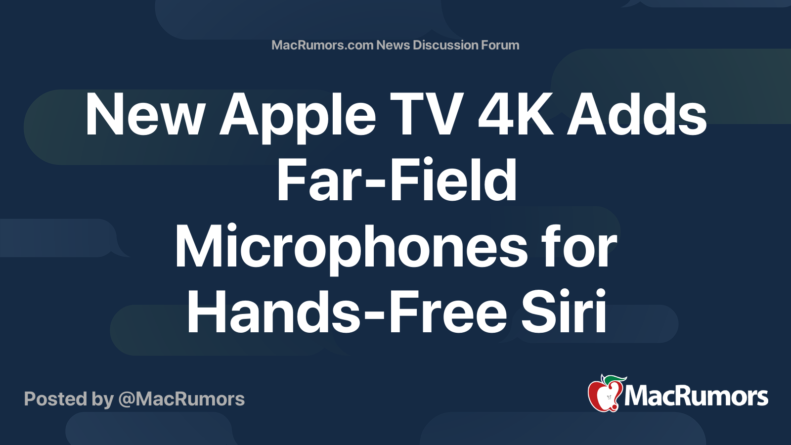 New Apple TV 4K Adds Far-Field Microphones for Hands-Free Siri | Page 2 ...