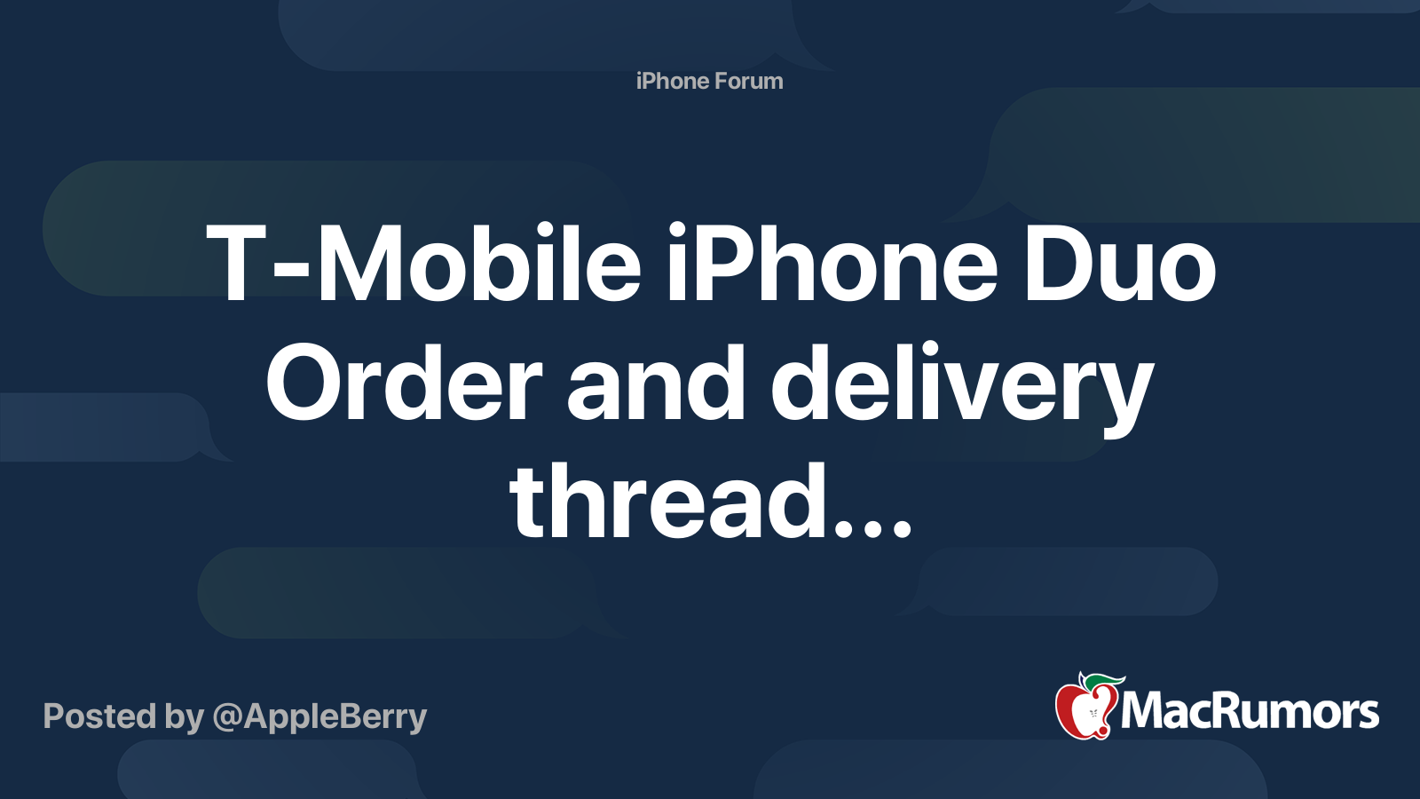 T-Mobile iPhone Duo Order and delivery thread... | Page 8 | MacRumors ...