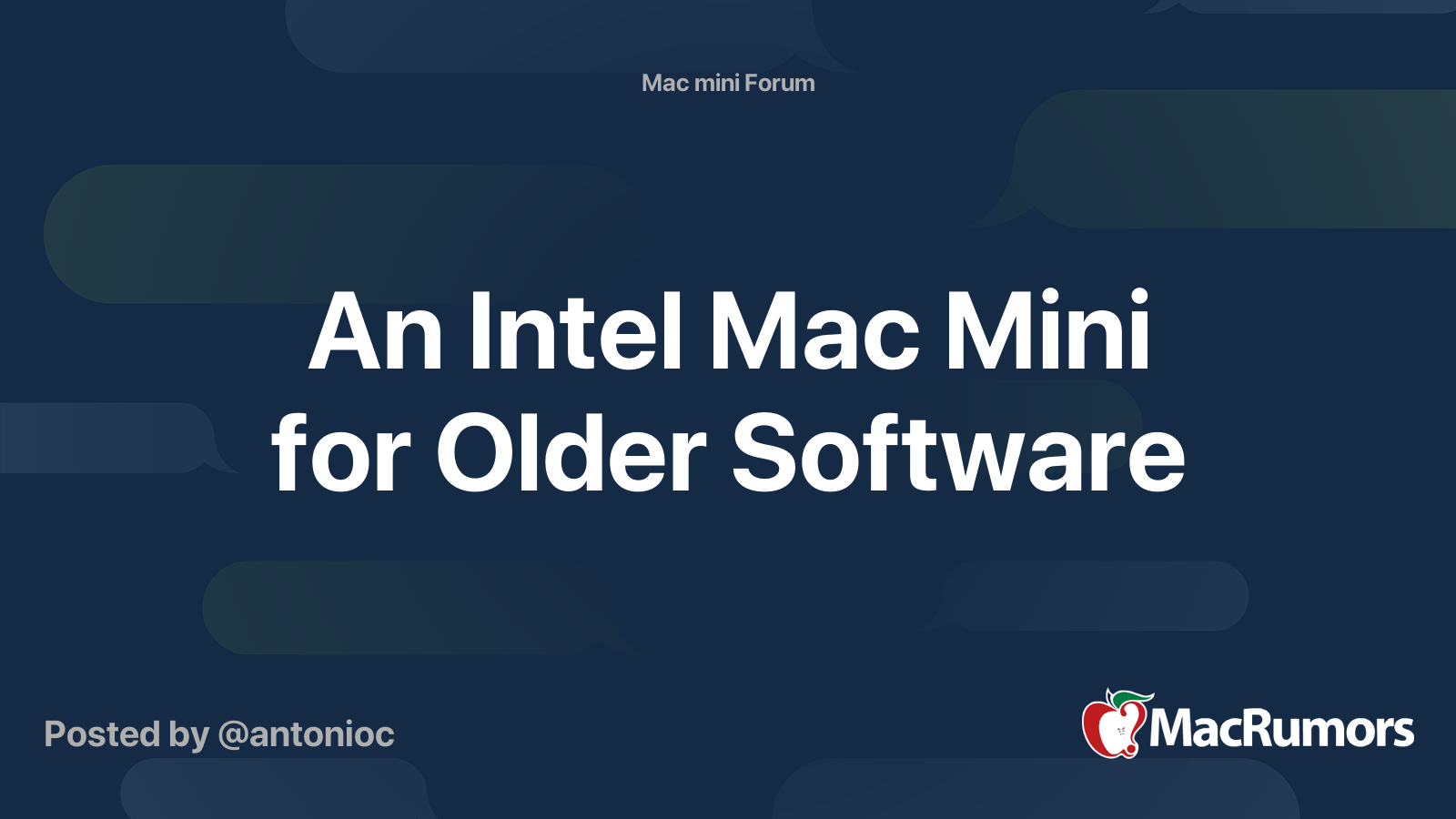 An Intel Mac Mini for Older Software | MacRumors Forums