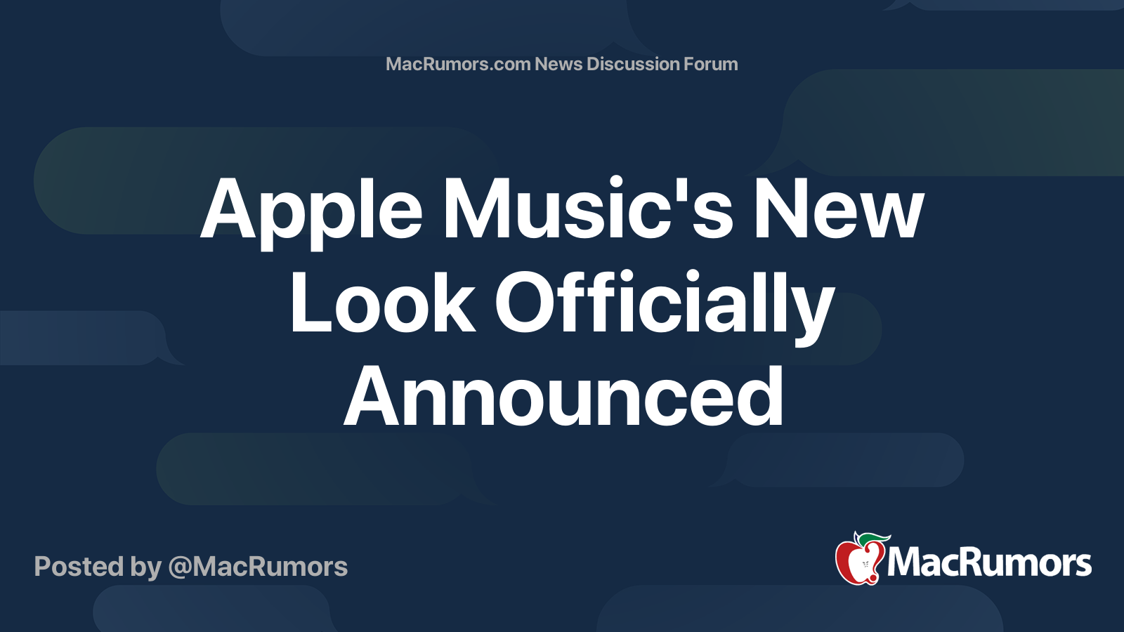 Apple Music's New Look Officially Announced | Page 6 | MacRumors Forums