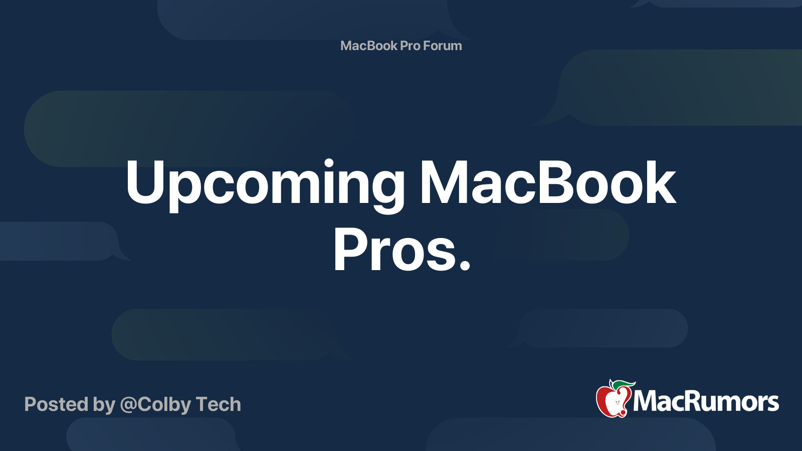 Upcoming MacBook Pros. | MacRumors Forums