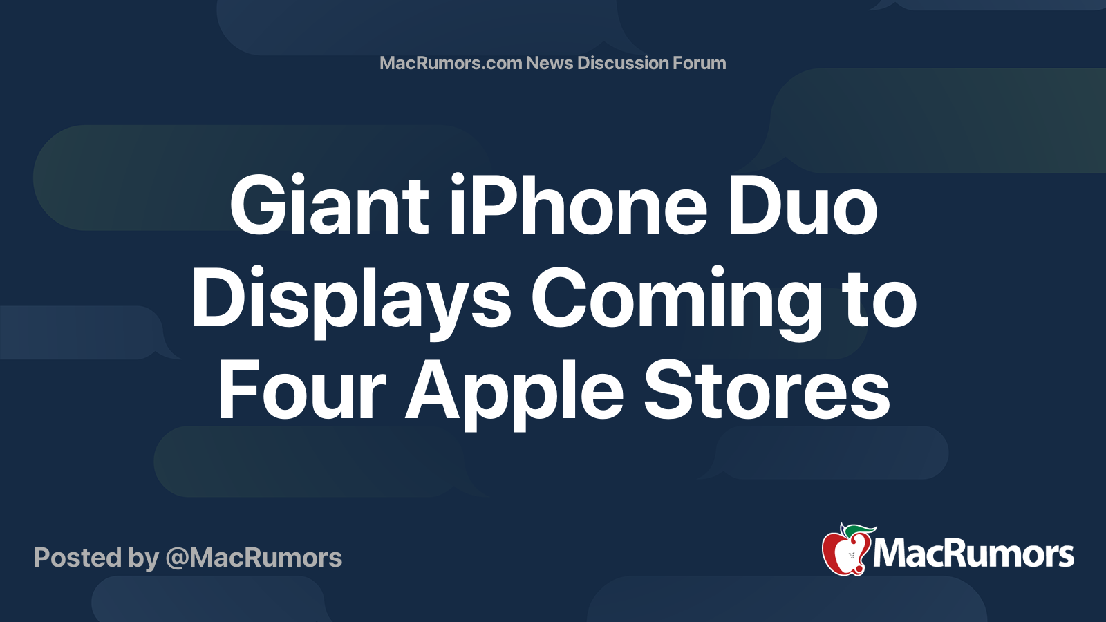 Giant iPhone Duo Displays Coming to Four Apple Stores | Page 3 ...