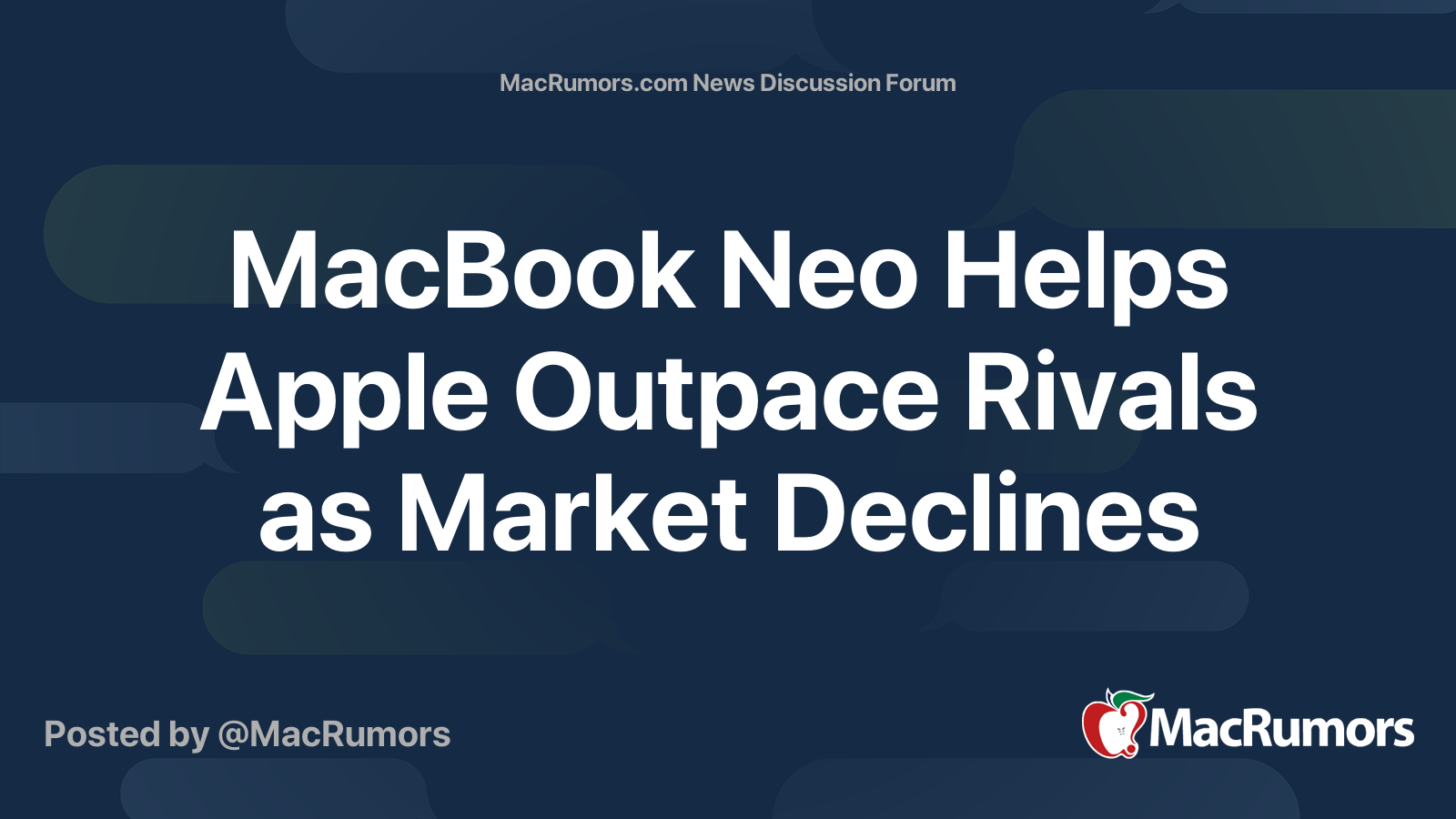 MacBook Neo Helps Apple Outpace Rivals as Market Declines | Page 2 ...