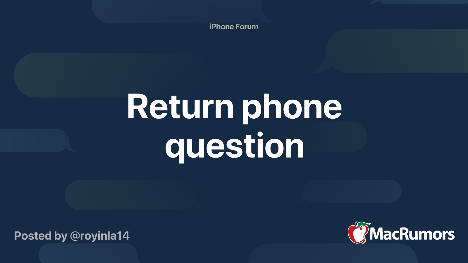 Return phone question | MacRumors Forums