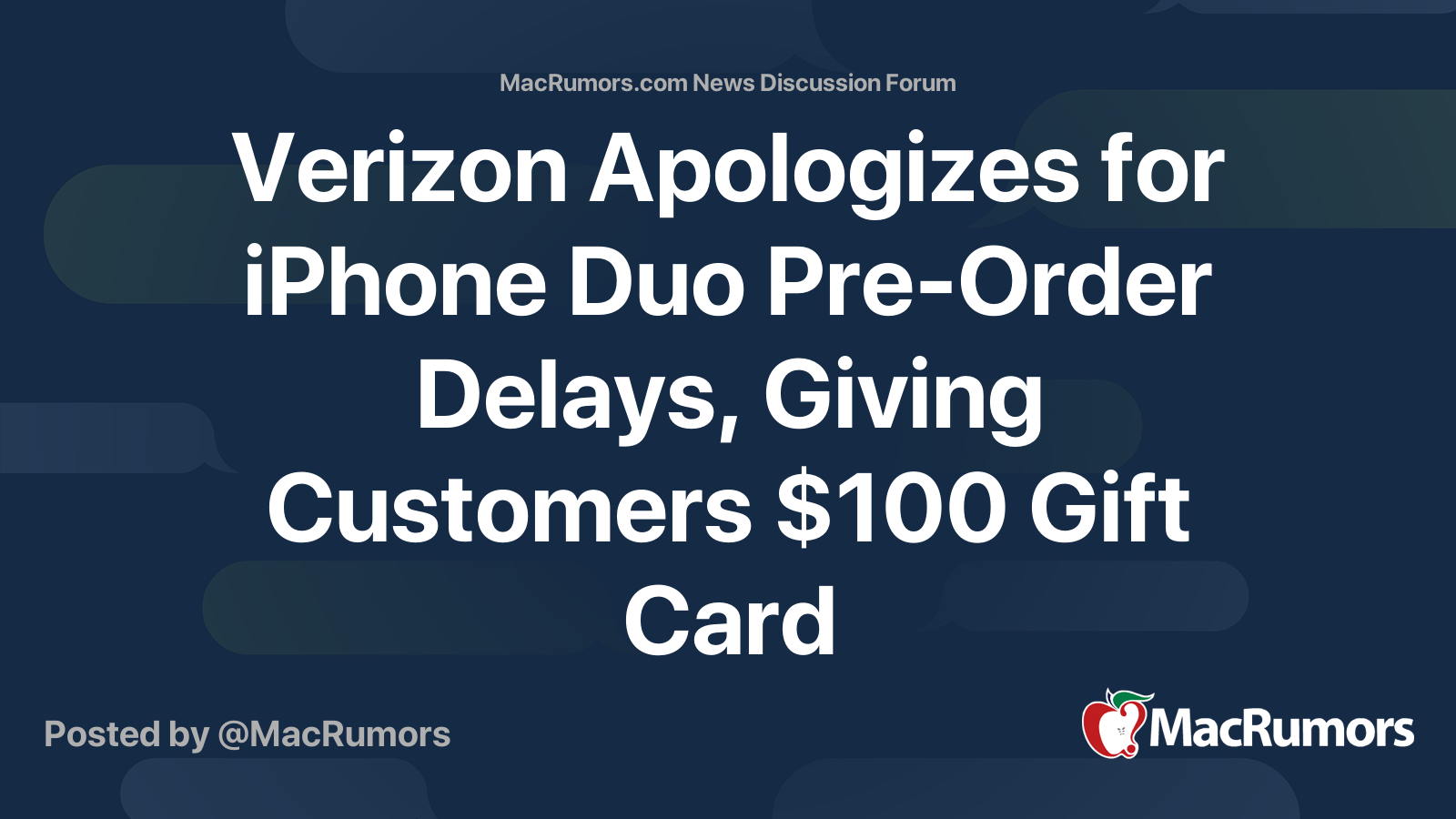 Verizon Apologizes for iPhone Duo Pre-Order Delays, Giving Customers ...