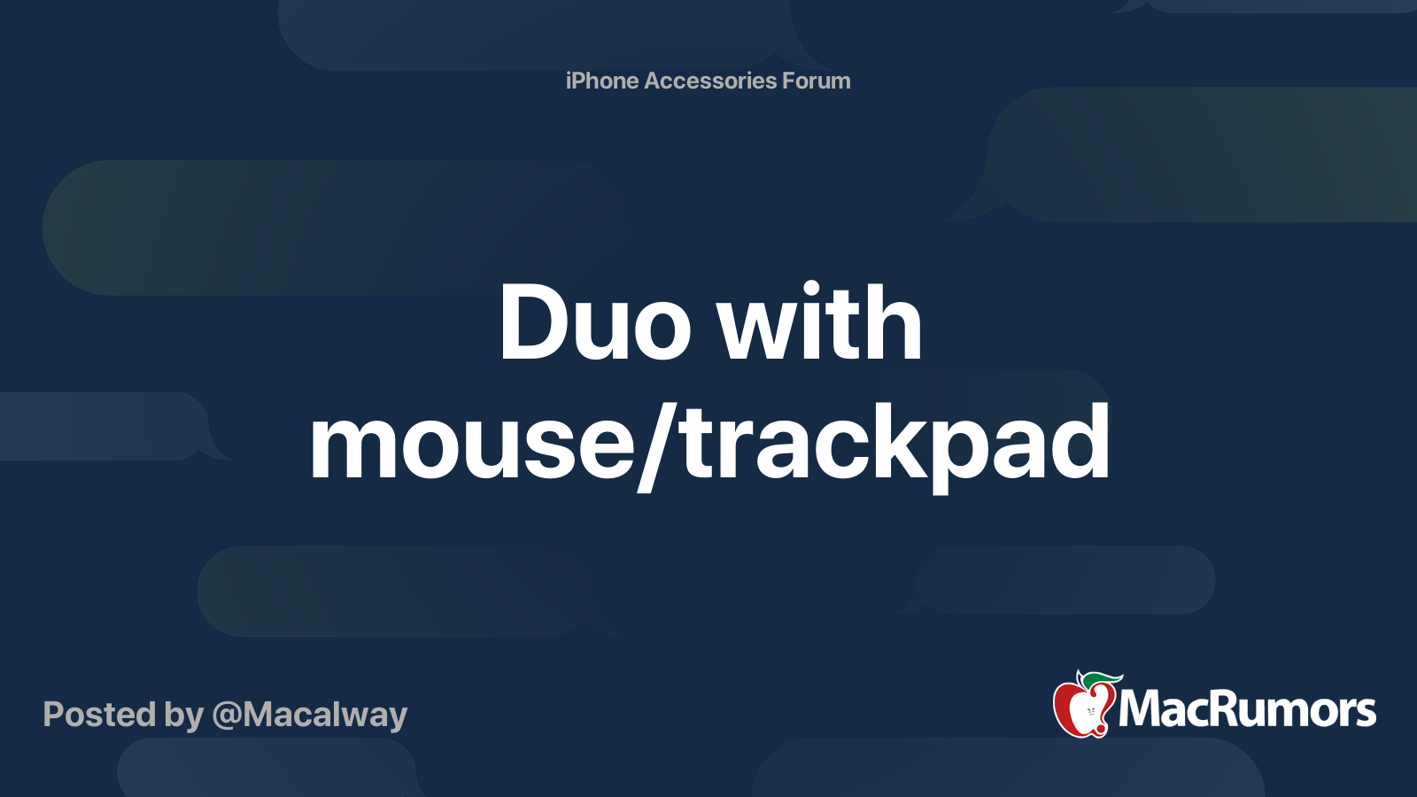 Duo with mouse/trackpad | MacRumors Forums