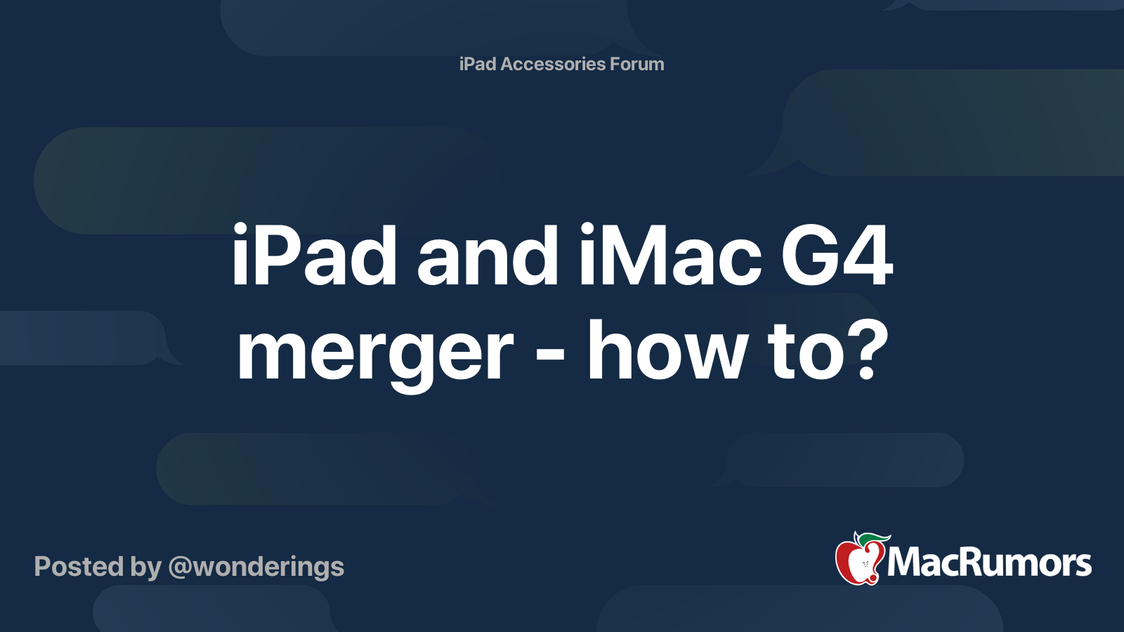 iPad and iMac G4 merger - how to? | MacRumors Forums