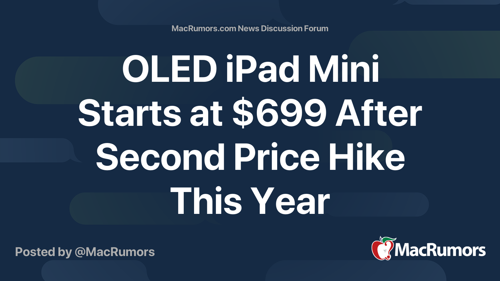 OLED iPad Mini Starts at $699 After Second Price Hike This Year | Page ...