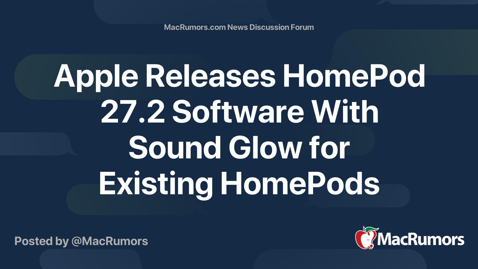 Apple Releases HomePod 27.2 Software With Sound Glow for Existing ...