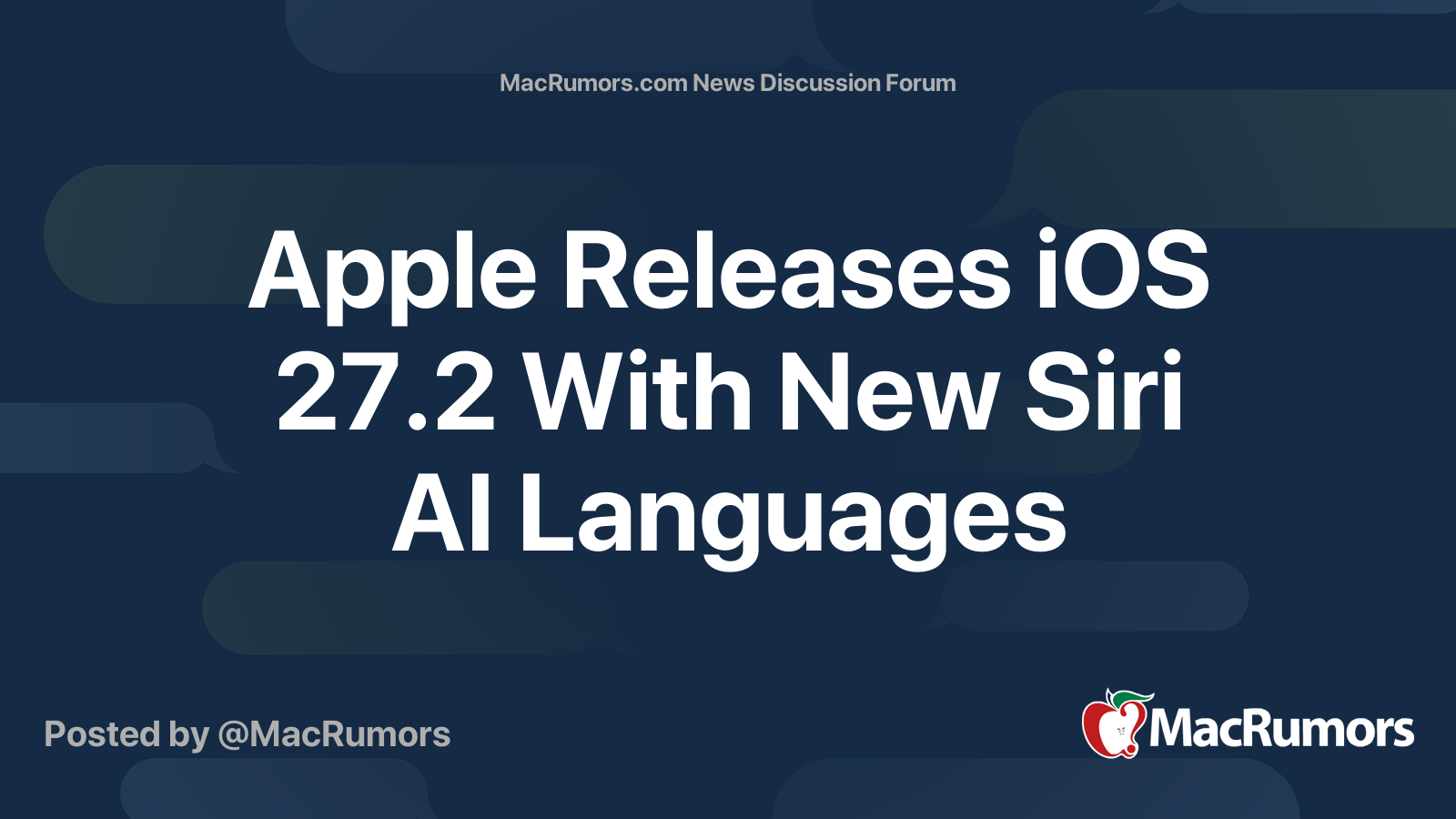 Apple Releases iOS 27.2 With New Siri AI Languages | Page 4 | MacRumors ...