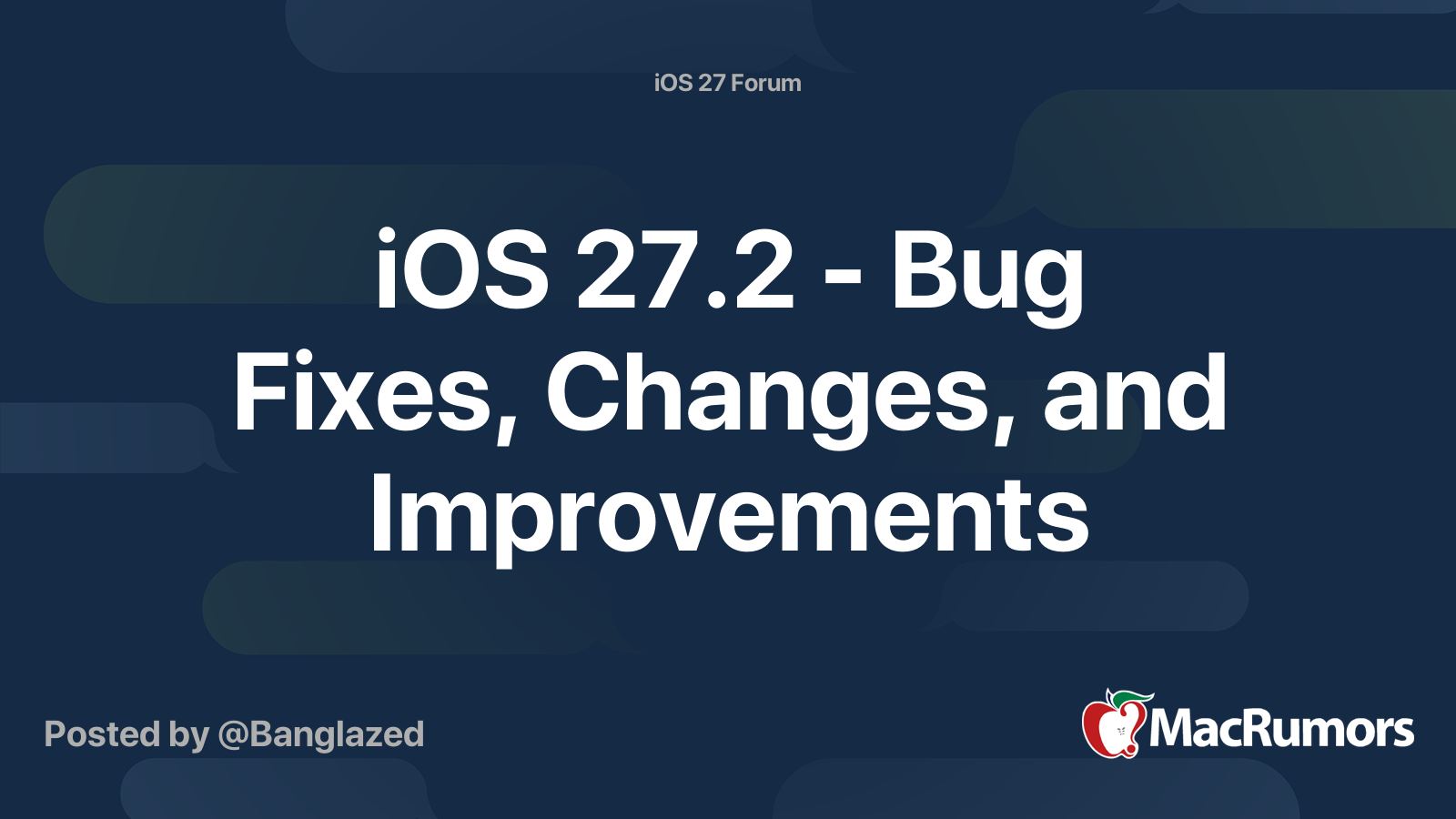 iOS 27.2 ― Bug Fixes, Changes, and Improvements | Page 2 | MacRumors Forums
