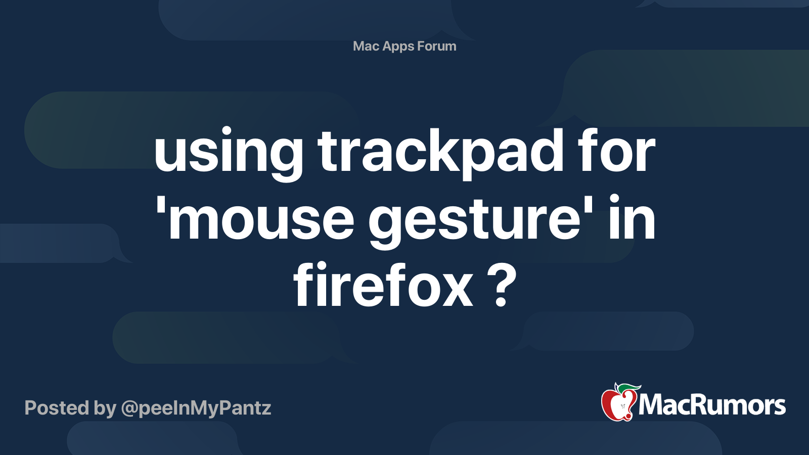 using trackpad for 'mouse gesture' in firefox ? MacRumors Forums
