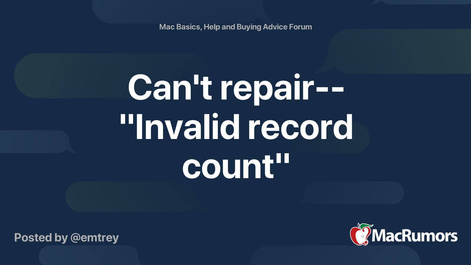 Can't repair "Invalid record count" MacRumors Forums